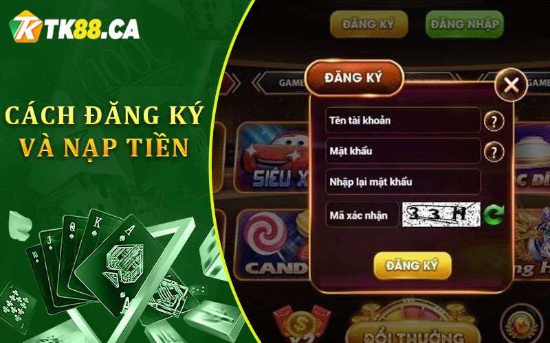 Cách Đăng Ký Và Nạp Tiền Cách Đăng Ký Và Nạp Tiền