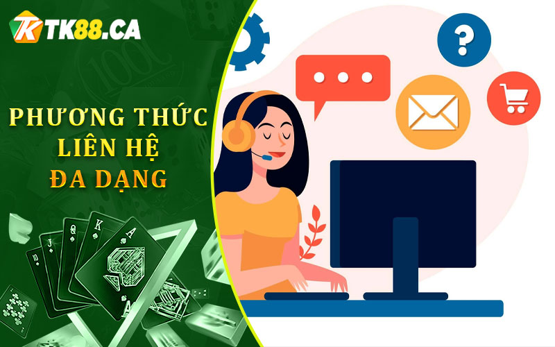 Phương Thức Liên Hệ Đa Dạng Phương Thức Liên Hệ Đa Dạng