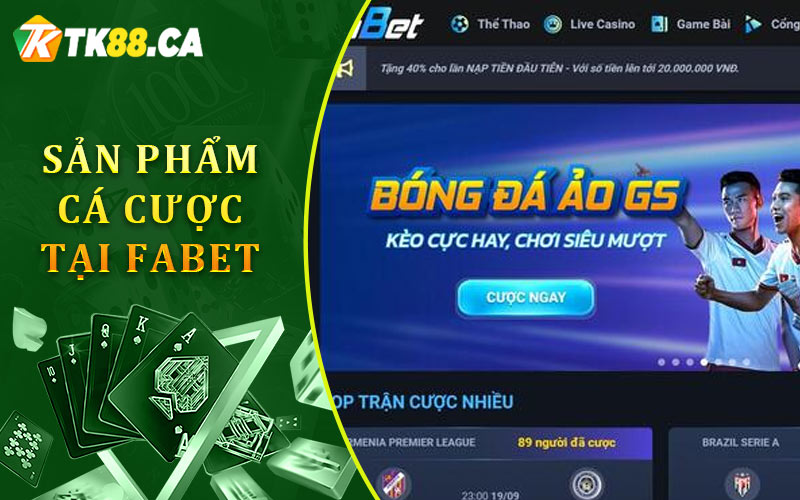 Sản Phẩm Cá Cược Tai Fabet Sản Phẩm Cá Cược Tai Fabet