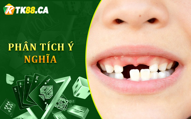Phân tích ý nghĩa giấc mơ rụng răng