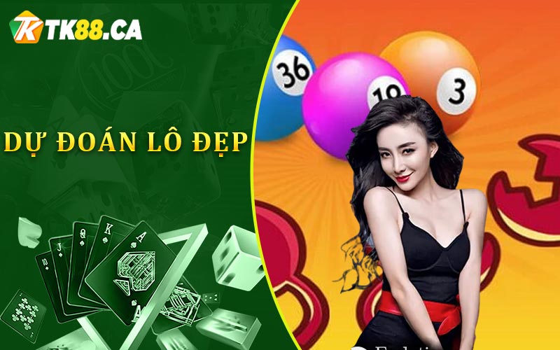 Dự đoán lô đẹp Dự đoán lô đẹp