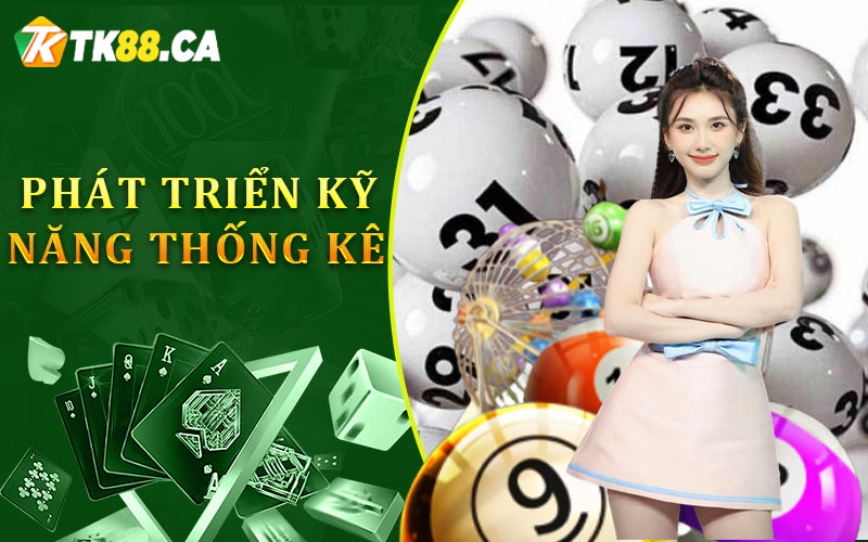 Phát triển kỹ năng thống kê Phát triển kỹ năng thống kê